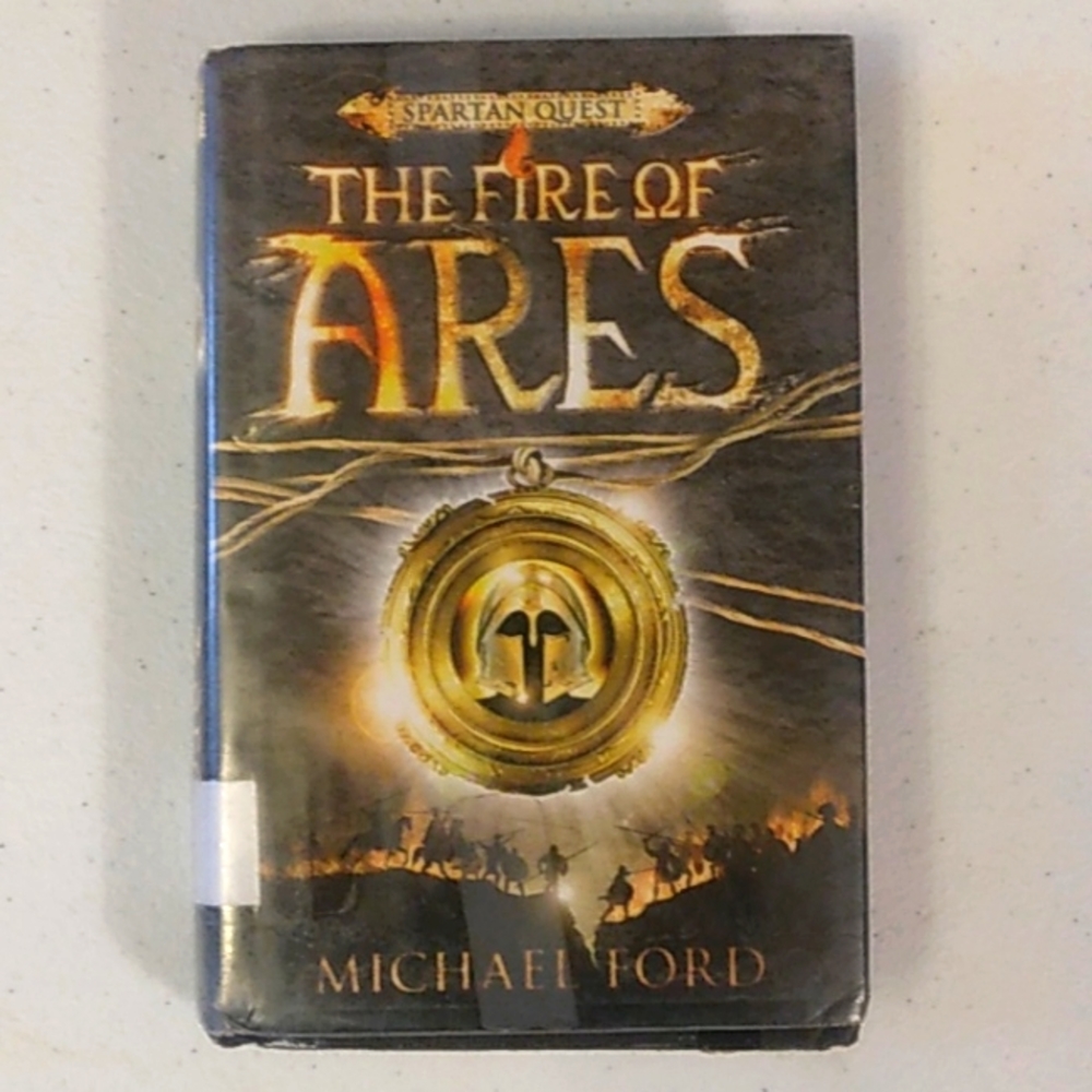 Michael Ford (Spartan Quest: The Fire Of Ares) novel hardcover